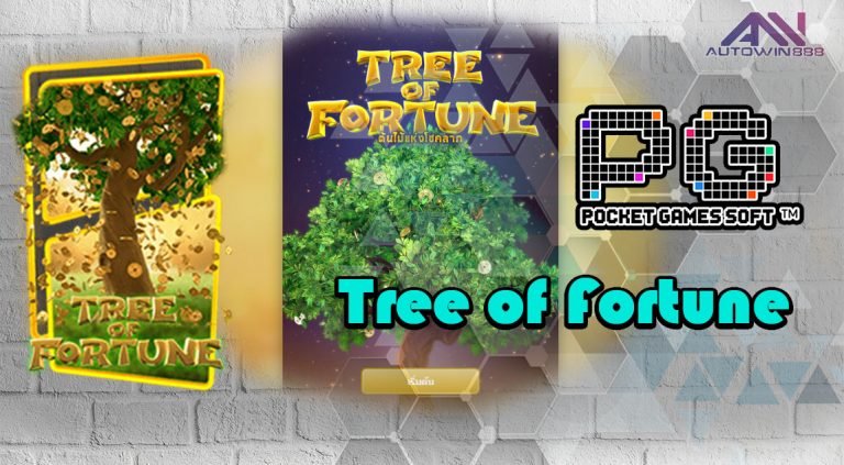 Tree of Fortune pgslot