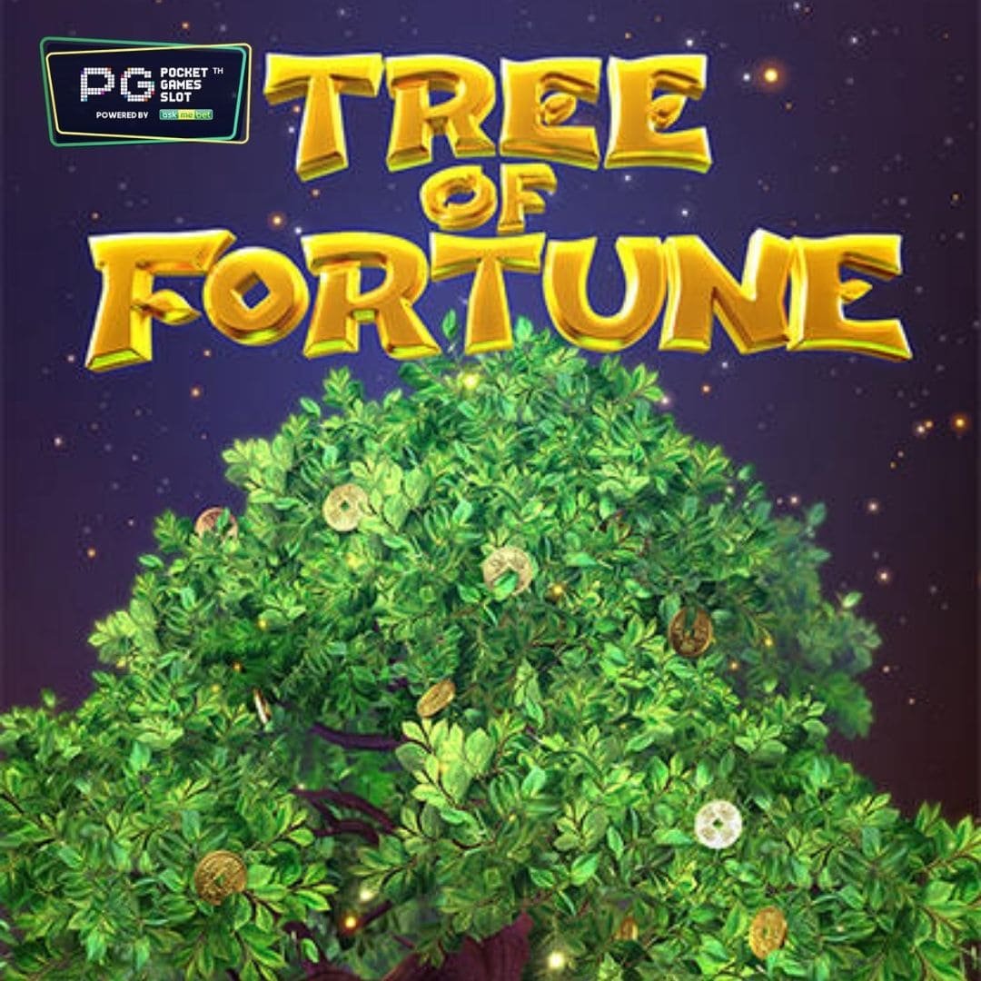 Tree of Fortune
